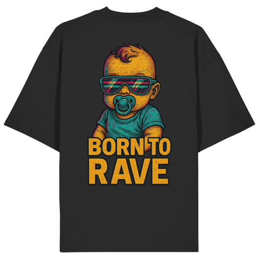 BORN TO RAVE BACKPRINT